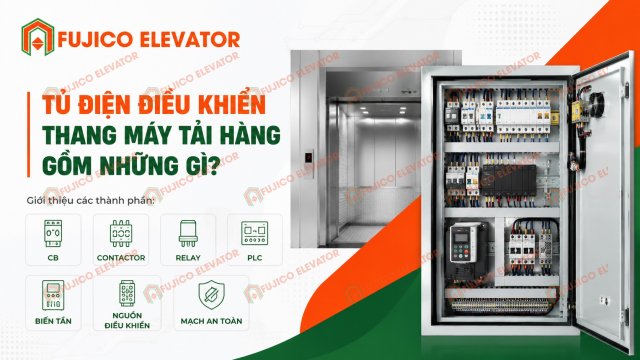 Tủ Điện Điều Khiển Thang Máy Tải Hàng Gồm Những Gì? Giải Mã Cấu Tạo